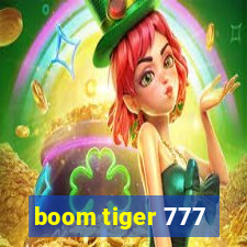 boom tiger 777